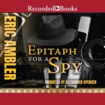 Epitaph for a Spy, Eric Ambler