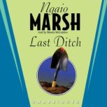 Last Ditch, Ngaio Marsh