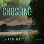 The Crossing, Jason Mott