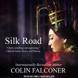 Silk Road, Colin Falconer