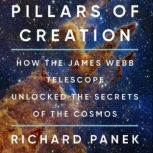 Pillars of Creation, Richard Panek