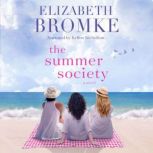 The Summer Society, Elizabeth Bromke
