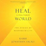 To Heal a Fractured World, Jonathan Sacks