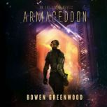 Armageddon An Exile War Novel, Bowen Greenwood