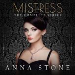 Mistress, Anna Stone