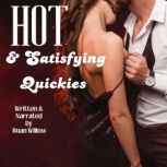 Hot  Satisfying Quickies, Ruan Willow