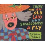 There Was an Old Lady Who Swallowed a..., Simms Taback