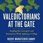 Valedictorians at the Gate, Becky Munsterer Sabky
