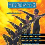 The Departure Animorphs 19, K. A. Applegate