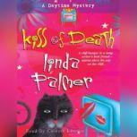 Kiss of Death, Linda Palmer