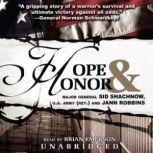 Hope and Honor, General Sid Shachnow and Jann Robbins