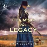 Claiming Her Legacy, Linda Goodnight