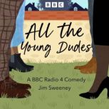 All The Young Dudes, Jim Sweeney