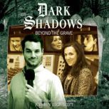 Dark Shadows  Beyond the Grave, Aaron Lamont