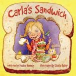 Carlas Sandwich, Debbie Herman