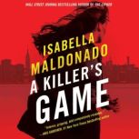 A Killers Game, Isabella Maldonado