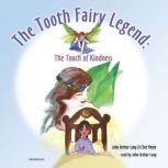 The Tooth Fairy Legend, John Arthur Long