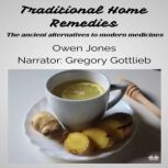 Traditional Home Remedies, Owen Jones