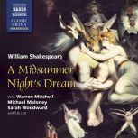 A Midsummer Nights Dream, William Shakespeare