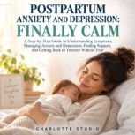 Postpartum Anxiety and Depression Fi..., Charlotte Studio