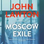 Moscow Exile, John Lawton