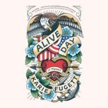 Alive Day, Karie Fugett