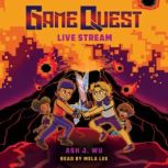 Live Stream Game Quest 2, Ash Wu