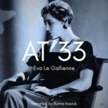 At 33, Eva Le Gallienne