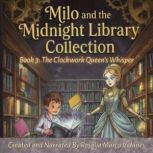 The Clockwork Queens Whisper, Rosalia Marco Vidanes