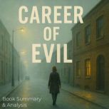 Career of Evil Book Summary  Analys..., Jack Rylan
