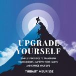 Upgrade Yourself, Thibaut Meurisse