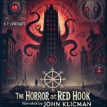 The Horror At Red Hook, H. P. Lovecraft