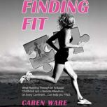 Finding Fit, Caren Ware