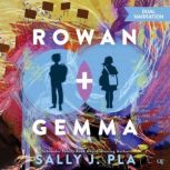 Rowan and Gemma, Sally J. Pla