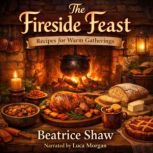 The Fireside Feast, Beatrice Shaw