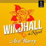 Windhall, Ava Barry