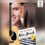 All My Love, Alec Brock, Larissa Lopes