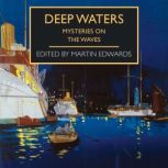 Deep Waters, Martin Edwards
