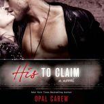 His to Claim, Opal Carew