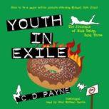 Youth in Exile, C. D. Payne