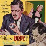 Whose Body?, Dorothy L. Sayers