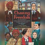 Chasing Freedom, Nikki Grimes