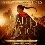 Paths of Malice, Sylvia Mercedes