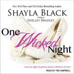 One Wicked Night, Shayla Black