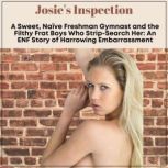 Josies Inspection A Sweet, Naive Fr..., J.C. Cummings