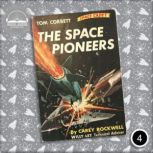 The Space Pioneers, Carey Rockwell