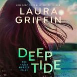 Deep Tide, Laura Griffin