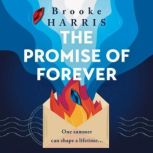 The Promise of Forever, Brooke Harris