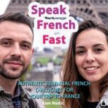 Speak French Fast, Xam Nodic