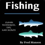 Fishing, Fred Manson